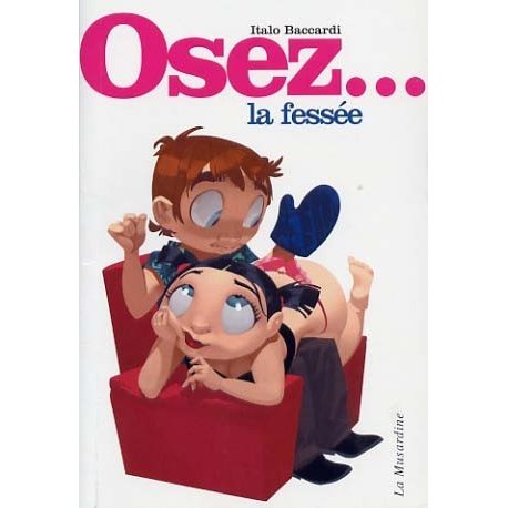 Osez la fessee