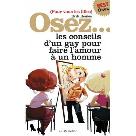 Osez les conseils d'un gay
